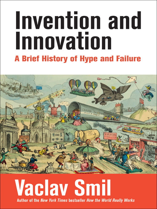 Title details for Invention and Innovation by Vaclav Smil - Available